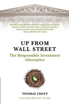 portada up from wall street: the responsible investment alternative (en Inglés)