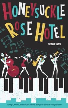 portada The Honeysuckle Rose Hotel (en Inglés)