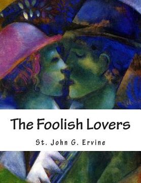 portada The Foolish Lovers (en Inglés)