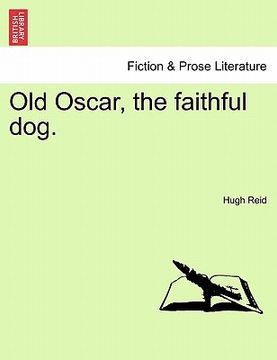 portada old oscar, the faithful dog.