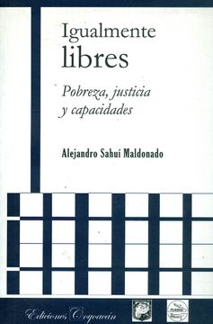 portada Igualmente libres. Pobreza justicia y capacidades (in Spanish)