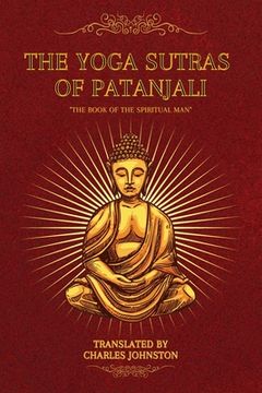 portada The Yoga Sutras of Patanjali: "The Book of the Spiritual Man" (en Inglés)