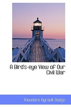 portada a bird's-eye view of our civil war