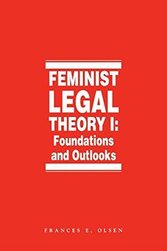 portada Feminist Legal Theory (Vol. 1): 001 (The International Library of Essays in law and Legal Theory. Schools; 15) (in English)