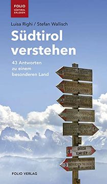 portada Südtirol Verstehen: 43 Antworten zu Einem Besonderen Land (en Alemán)