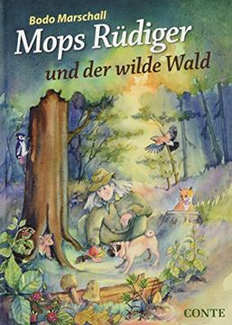 portada Mops Rüdiger und der Wilde Wald (in German)