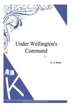 portada Under Wellington's Command
