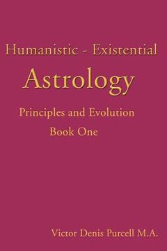 portada humanistic-existential astrology: principles and evolution