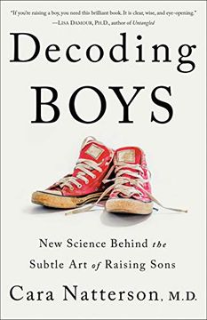 portada Decoding Boys: New Science Behind the Subtle art of Raising Sons (en Inglés)