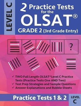 portada 2 Practice Tests for the Olsat Grade 2 (3rd Grade Entry) Level C: Gifted and Talented Prep Grade 2 for Otis Lennon School Ability Test (in English)