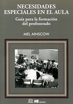 portada Necesidades Especiales en el Aula: Guía Para la Formación del Profesorado (in Spanish)