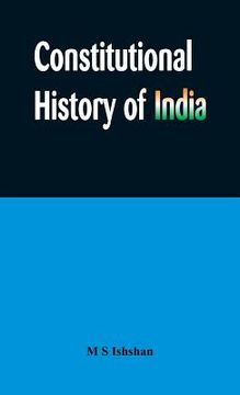portada Constitutional History of India (en Inglés)