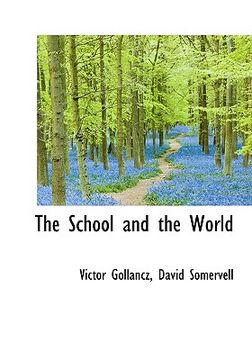 portada the school and the world