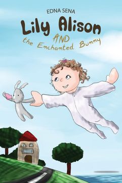 portada Lily Alison and the Enchanted Bunny (en Inglés)