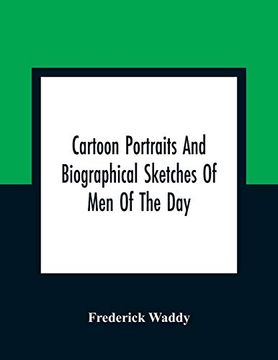 portada Cartoon Portraits and Biographical Sketches of men of the day (en Inglés)