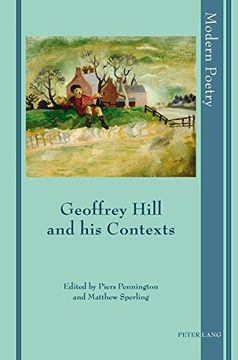 portada geoffrey hill and his contexts