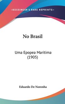portada No Brasil: Uma Epopea Maritima (1905)