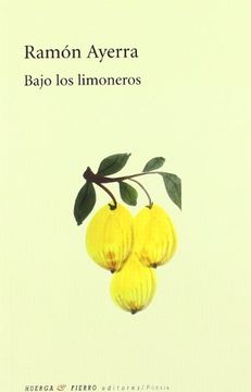 portada Bajo los Limoneros (Poesía) (in Spanish)