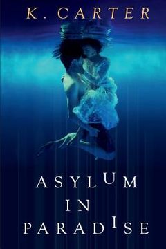 portada Asylum in Paradise (en Inglés)