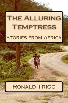 portada The Alluring Temptress: Stories from Africa (en Inglés)