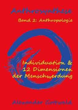portada Anthrosynthese Band 2: Anthropologie (en Alemán)