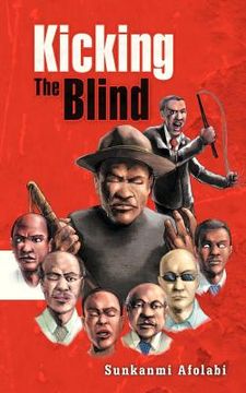 portada kicking the blind (en Inglés)
