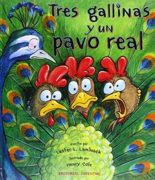 portada Tres Gallinas y un Pavo Real (in Spanish)