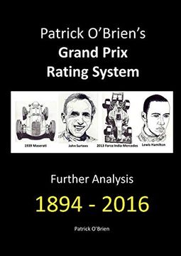 portada Patrick O'brien's Grand Prix Rating System: Further Analysis 1894 - 2016 (en Inglés)