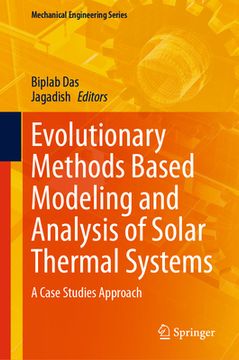 portada Evolutionary Methods Based Modeling and Analysis of Solar Thermal Systems: A Case Studies Approach (en Inglés)
