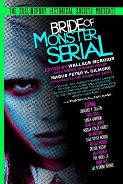 portada The Collinsport Historical Society Presents: Bride of Monster Serial (in English)