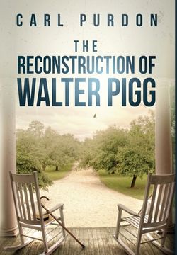 portada The Reconstruction Of Walter Pigg