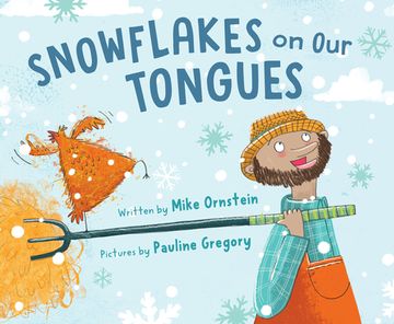 portada Snowflakes on Our Tongues (en Inglés)