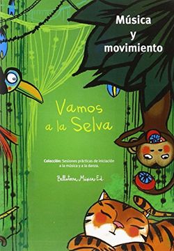 portada Vamos a la Selva Libro de Ejercicios cd (in Spanish)