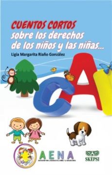 portada Cuentos Cortos Sobre los Derechos de los Niños y las Niñas (in Spanish)