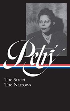 portada Ann Petry: The Street, the Narrows (Loa #314) (Library of America) (en Inglés)