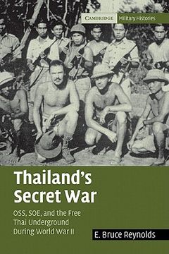 portada Thailand's Secret War: Oss, soe and the Free Thai Underground During World war ii (Cambridge Military Histories) (en Inglés)