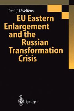 portada eu eastern enlargement and the russian transformation crisis (en Inglés)
