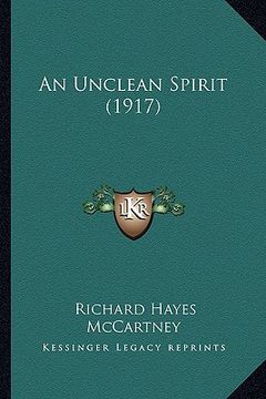 portada an unclean spirit (1917) (en Inglés)