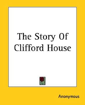 portada the story of clifford house (en Inglés)