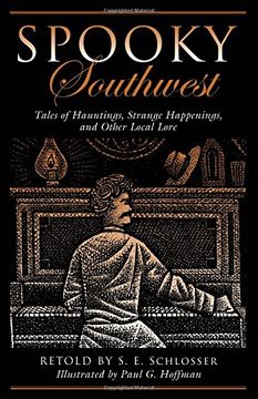 portada Spooky Southwest: Tales of Hauntings, Strange Happenings, and Other Local Lore (en Inglés)