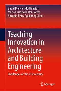 portada Teaching Innovation in Architecture and Building Engineering: Challenges of the 21st Century (en Inglés)