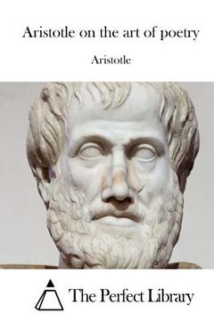 portada Aristotle on the art of poetry (en Inglés)