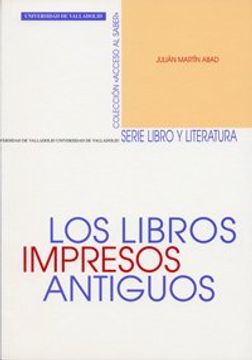 portada Los Libros Impresos Antiguos (in Spanish)