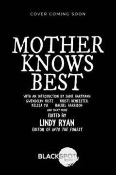 portada Mother Knows Best: Tales of Homemade Horror