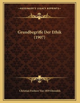portada Grundbegriffe Der Ethik (1907) (en Alemán)
