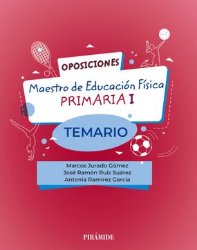 portada Oposiciones. Maestro de Educación Física en Educación Primaria I (in Spanish)