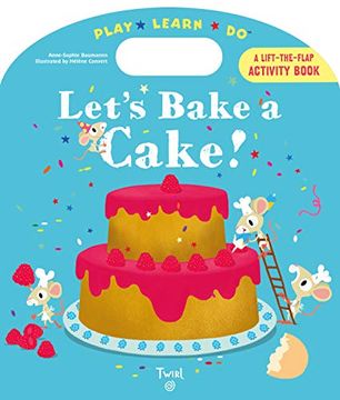 portada Let's Bake a Cake! (Play*Learn*Do) (in English)