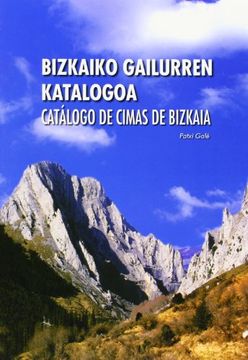 portada (b) bizkaiko gailurren katalogoa / catalogo de cimas de bizkaia