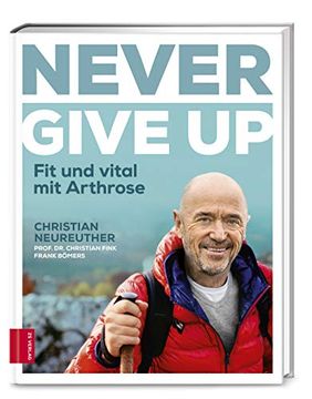 portada Never Give up: Fit und Vital mit Arthrose (en Alemán)