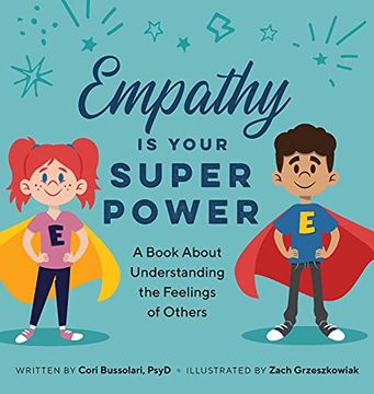 portada Empathy is Your Superpower: A Book About Understanding the Feelings of Others 